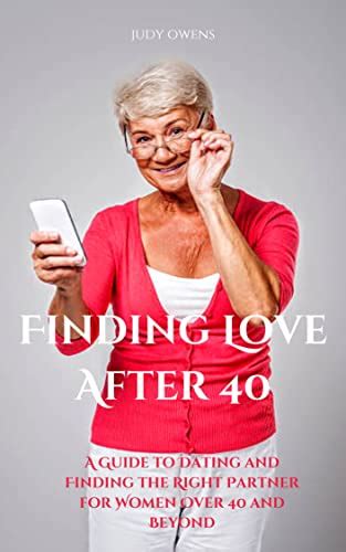 odds of finding love after 40|over 40 looking for love.
